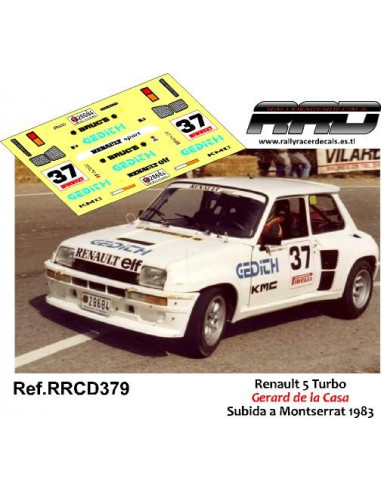 Renault 5 Turbo Gerard de la Casa Subida a Montserrat 1983