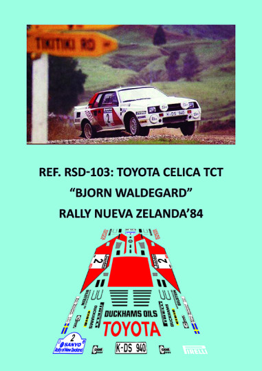 Toyota Celica TCT - Bjorn Waldergard - Rally Nueva Zelanda 1984
