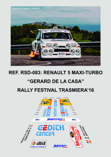 Renault 5 Maxi Turbo - Gerard de la Casa - Rally Festival Trasmiera 2016