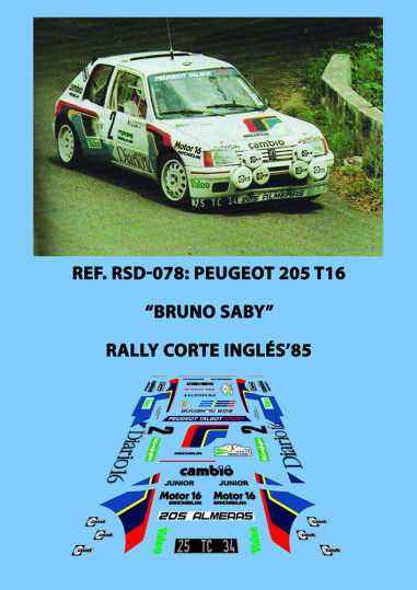 Peugeot 205 T16 - Bruno Saby - Rally Corte Inglés 1985