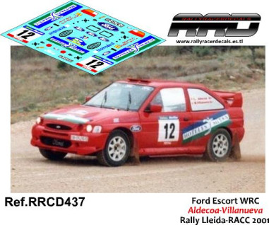 Ford Escort WRC Aldecoa-Villanueva Rally Lleida-RACC 2001
