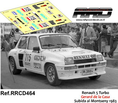 Renault 5 Turbo Gerard de la Casa Subida al Montseny 1983